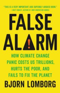 Bjorn Lōmborg says climate panic is a "False Alarm" 1