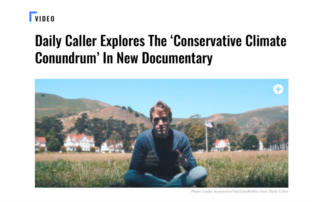 Daily Caller features CFACT's Morano in alarmist climate documentary