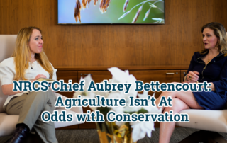 Agriculture and conservation are mutually beneficial (ft. USDA NRCS Chief Aubrey Bettencourt)