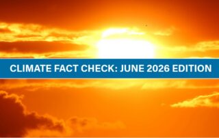 Climate fact check June, 2026